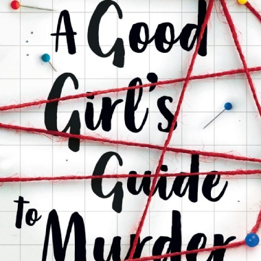 Review/ A Good Girl’s Guide to Murder by Holly Jackson